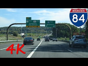 ⁴ᴷ Interstate 84 (Danbury, CT) eastbound [4K VIDEO]