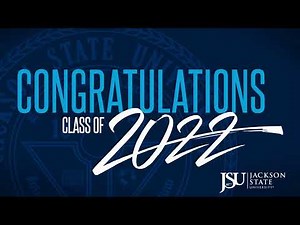 Jackson State University - Fall Commencement 2022