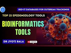 Top 15 Bioinformatics Tools for Epidemiology | Databases for Variant Tracking, AMR & Surveillance