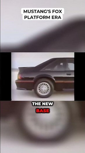 Mustang's Fox Platform Era