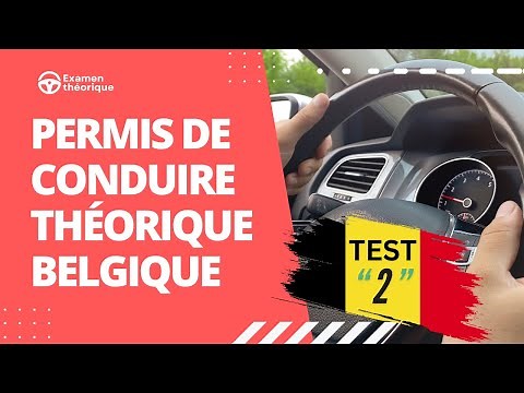 Nouveau permis de conduire théorique Belgique 2025 ✅ 50 Questions Examen 2