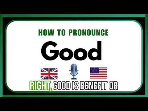 How To Pronounce Good Correctly | Easy English Pronunciation Guide