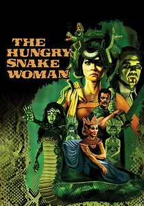 The Hungry Snake Woman streaming: where to watch online?