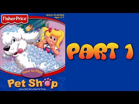 Whoa, I Remember: Fisher-Price Pet Shop: Part 1