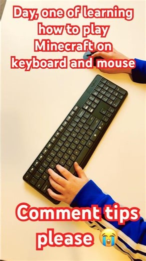 Learning how to play Minecraft with keyboard and mouse ￼