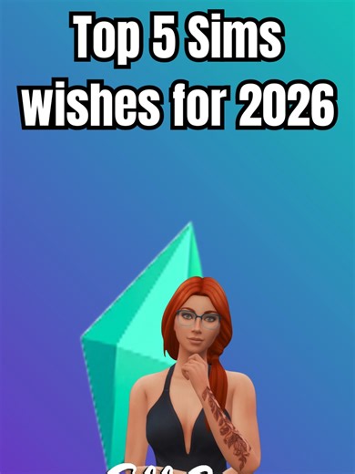 Top 5 New Year's Resolutions for The Sims 4 Players