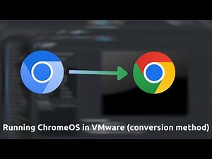 Running ChromeOS in VMware