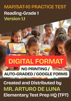 MAP/SAT-10 Practice Test in Reading-Grade 1-V1.1 (DIGITAL FORMAT)