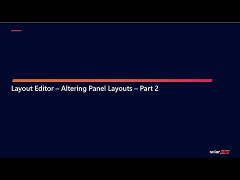 Layout Editor Tutorial – Altering Panel Layouts – Part 2