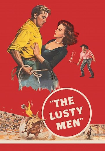 The Lusty Men (1952)