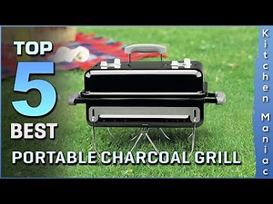 Top 5 Best Portable Charcoal Grills Review in 2025