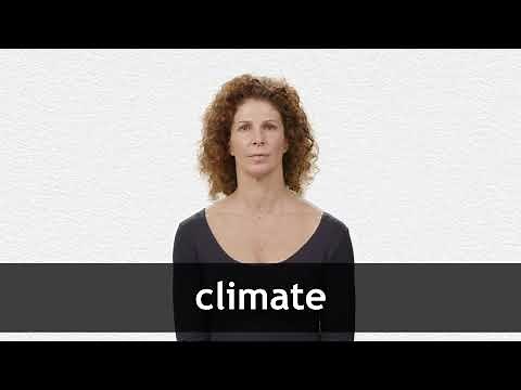 How to pronounce CLIMATE in American English