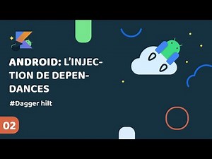 Android Jetpack Ep2 Dagger-Hilt