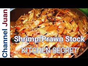 KITCHEN SECRET: How to Make Shrimp or Prawn Stock - How to Use Shrimp or Prawn Heads and Shells