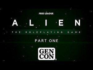 Game Night | ALIEN The RPG - Part 1