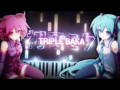 Hatsune Miku - Triple Baka | Piano Tutorial