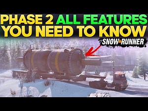 All New Features in Phase 2 SnowRunner Update You Need to Know