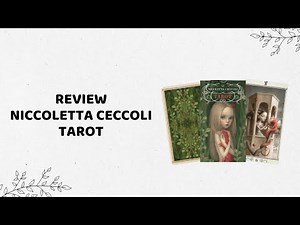 Review bài Tarot | NICOLETTA CECCOLI - Nicoletta Ceccoli & Lunaea Weatherstone