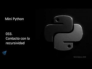 Mini Python 033 - Contact with recursion
