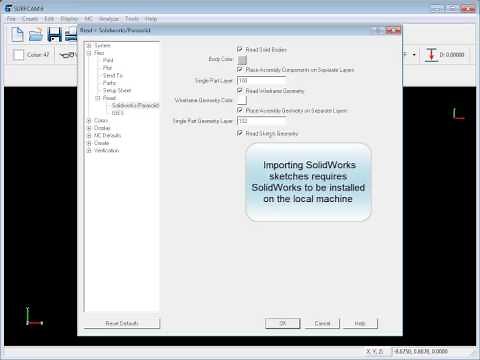 SURFCAM Tutorial - SolidWorks: Import Settings