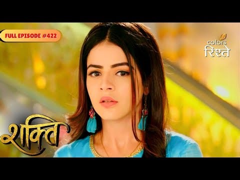 Shakti | Heer’s result has been declared | Full Ep - 422 | Colors Rishtey