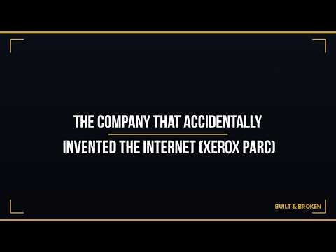 The Company That Accidentally Invented the Internet Xerox PARC