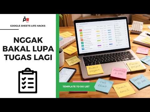 Sering Lupa Deadline? Coba Cara Ini Biar Semua Tugas Terkontrol!