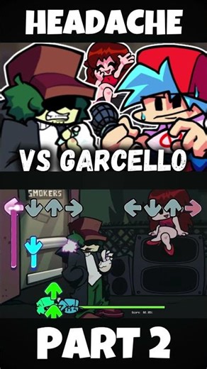 FNF - Garcello 2026 [PART 2] [Smoke ’Em Out Struggle Relit] (FNF MOD) #shorts