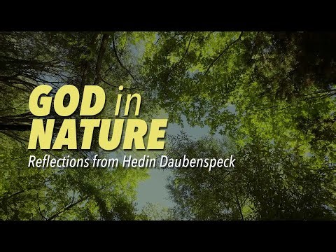 God in Nature | Reflections from Hedin Daubenspeck