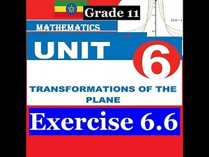 Mathematics Grade 11 Unit 6 Exercise 6.6‪@mathT_21‬