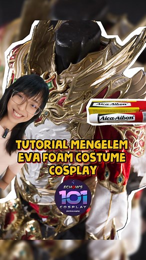 Cosplay Tutorial: Gluing EVA Foam Like a Pro!