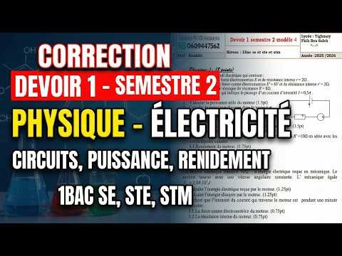 Correction du Devoir 1 – Physique Électricité | 1ère Bac Sciences Exp & STM | Semestre 2 partie 2