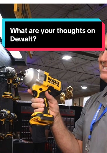 Dewalt Power Tools: Your Thoughts?