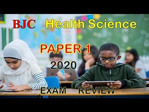 HEALTH SCIENCE 2020 PAPER 1 (BJC REVIEW)