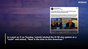 Howard Lutnick Calls H-1B Visa A 'Scam,' Proposes Major Overhaul, Gold Card As Alternatives - 'Going To Change The Green