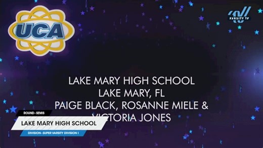 Lake Mary High School [2025 Super Varsity Division I Semis] 2025 UCA National High School Cheerleading Championship