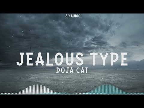 Doja Cat - Jealous Type (8D Audio)