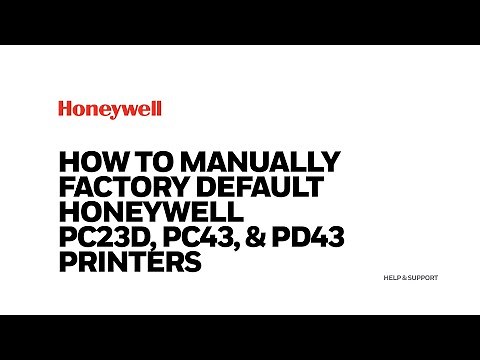 How to manually Factory Default Honeywell PC23d, PC43 & PD43 printers