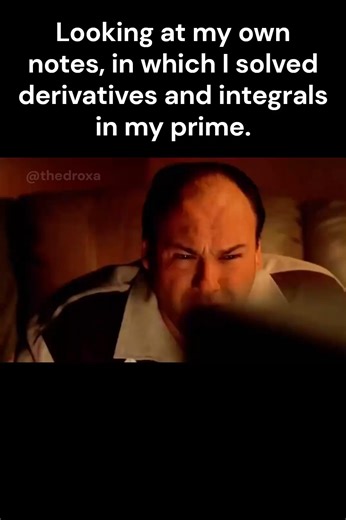 droxa on Instagram: "Looking at my own notes, in which I solved derivatives and integrals in my prime."