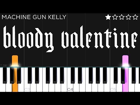 Machine Gun Kelly - Bloody Valentine | EASY Piano Tutorial