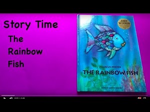 Story Time: The Rainbow Fish