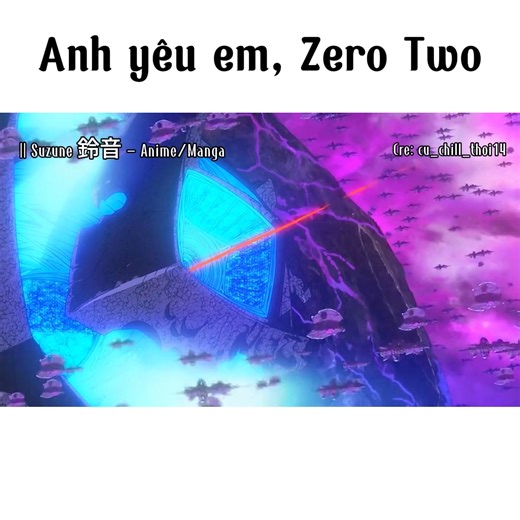 538K views · 13K reactions | Anh yêu em, Zero Two | Suzune 鈴音 - Anime/Manga | Facebook