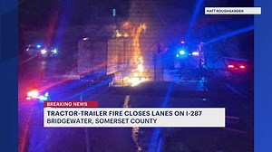 Traffic crawling on I‑287 south as crews clear tractor‑trailer fire