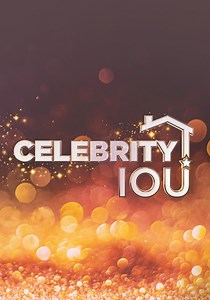 Celebrity IOU Season 1 - watch episodes streaming online