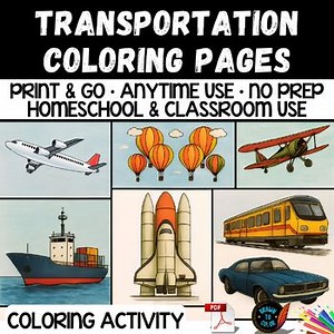 Transportation Coloring Sheets – Cars, Planes, Trains & More | No Prep Activity