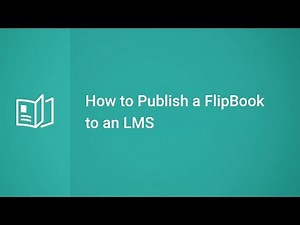 How to Publish a Flipbook for an LMS