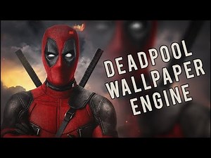 FREE ANIMATED DEADPOOL WALLPAPER FOR WALLPAPER ENGINE (PREVIEW)