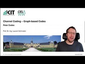 Lecture "Channel Coding: Graph-based Codes", Chapter 7, Vid. 1, "Polar Codes: Introduction"