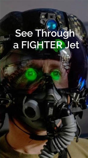This Helmet Lets Pilots See Through Their Jet