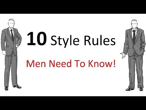 10 Style Rules Every Man Should Know | Men's Fashion Guidelines To Follow | Style Rules For Men
